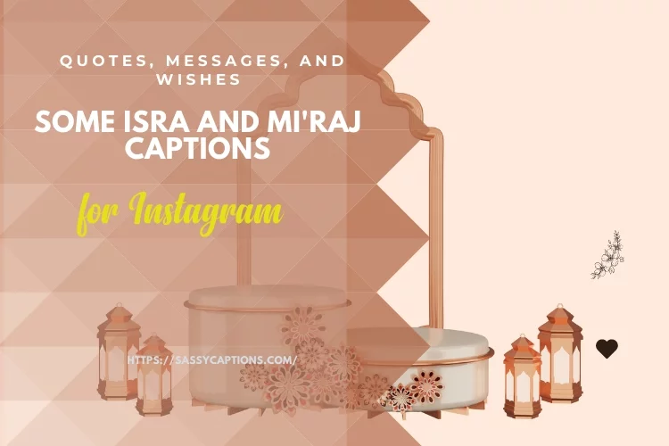 Some Isra And Mi'raj Captions for Instagram