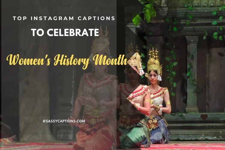 Top Instagram Captions to Celebrate Women's History Month 