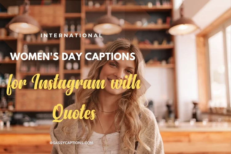 International Women's Day Captions for Instagram with Quotes