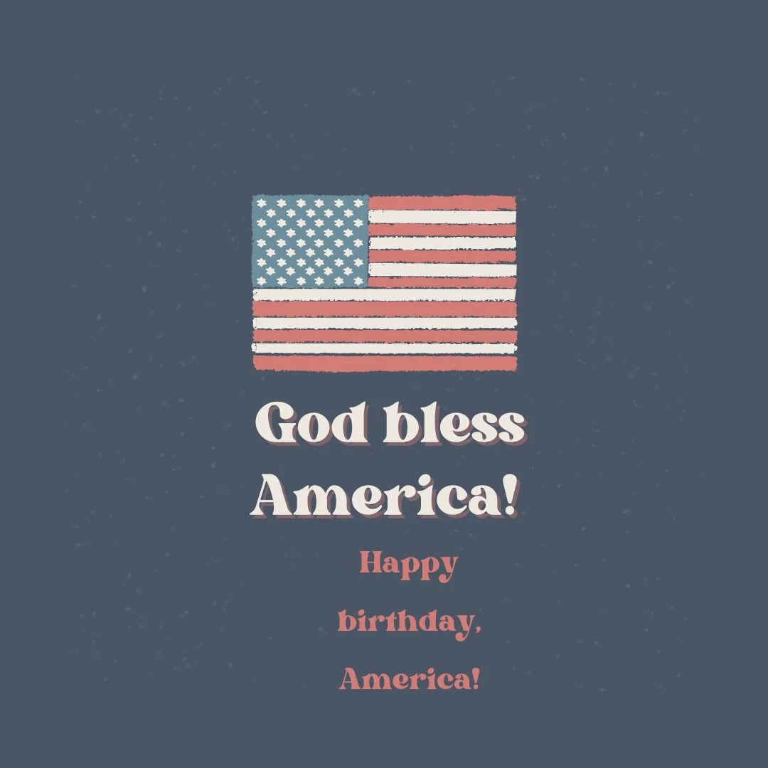 Happy birthday, America!