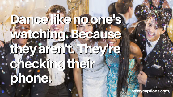 Prom Captions for Instagram Photos (Cute, Funny, Clever)