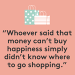 200+ Shopping Captions for Shopaholics