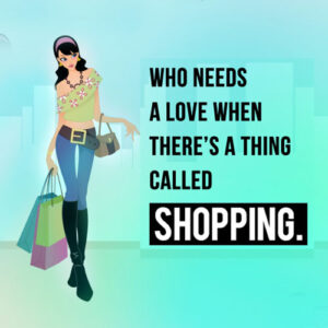 200+ Shopping Captions For Shopaholics